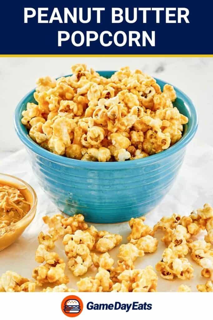 Peanut butter popcorn in a bowl and peanut butter beside it.