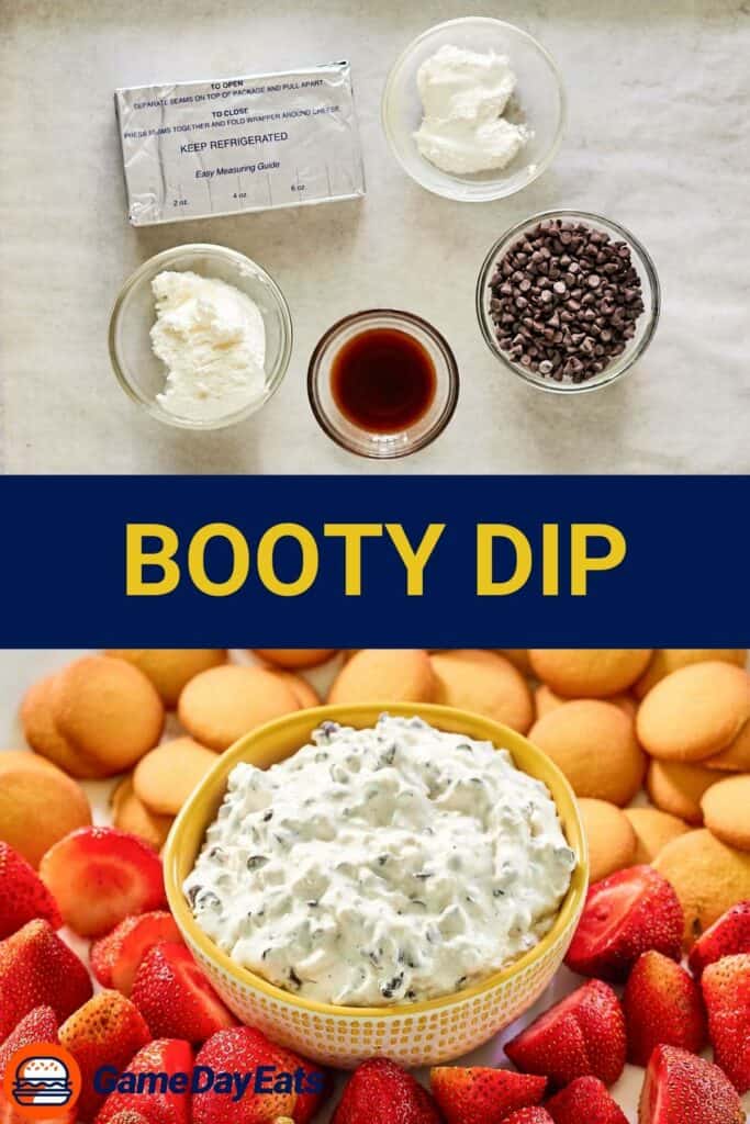 Booty dip ingredients and the dip with strawberries and vanilla wafers.